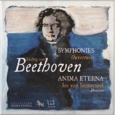 Beethoven - Symphonies and Overtures - Jos Van Immerseel