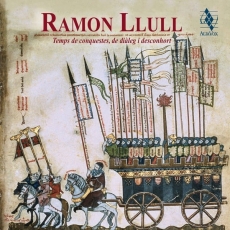 Ramon Llull Temps de conquestes - Jordi Savall