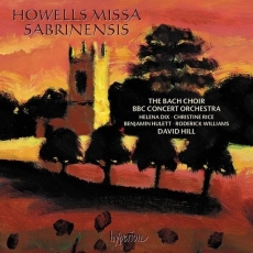 Howells - Missa Sabrinensis - David Hill