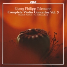 Telemann - Complete Violin Concertos (Vol.3) - Elizabeth Wallfisch