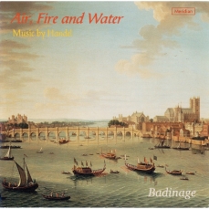 Handel - Air, Fire and Water - Badinage