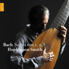 Bach - Suites Nos. 1, 2, 3 - Hopkinson Smith