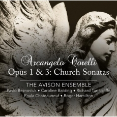 Corelli - Opus 1 and 3: Church Sonatas - The Avison Ensemble