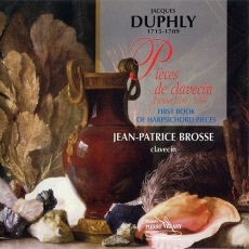 Duphly - Pieces de Clavecin, Premier Livre, 1744 - Jean-Patrice Brosse
