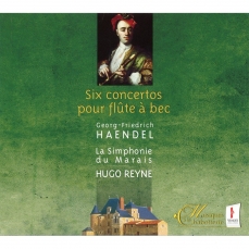 Handel - Six Concertos pour flute a bec - Hugo Reyne
