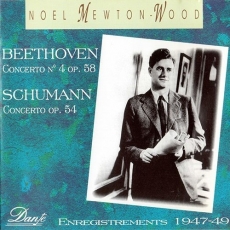 Beethoven - Concerto No. 4 op. 58; Schumann - Concerto op. 54 - Noel Mewton-Wood; Walter Goehr