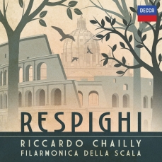 Riccardo Chailly - Respighi