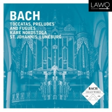 Bach - Toccatas, Preludes And Fugues - Kare Nordstoga