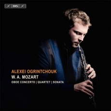Mozart - Oboe Concerto, Quartet, Sonata - Alexei Ogrintchouk