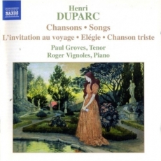 Duparc - Chansons - Paul Groves