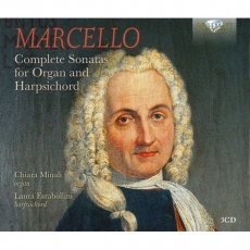 Marcello - Complete Sonatas for Organ and Harpsichord - Chiara Minali, Laura Farabollini