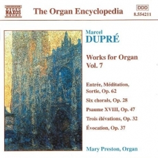 Dupre - Works for Organ, Vol.7 - Mary Preston