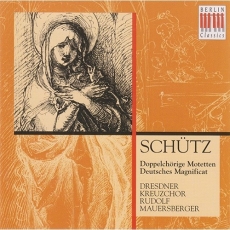Schutz - Doppelchorige Motetten, Deutsches Magnificat - Rudolf Mauersberger