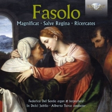 Fasolo - Magnificat, Salve Regina, Ricercates - Alberto Turco