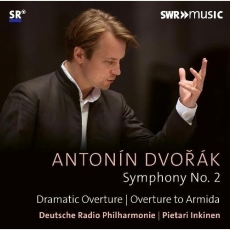 Dvorak - Symphony No.2; Dramatic Overture; Overture of Armida - Pietari Inkinen