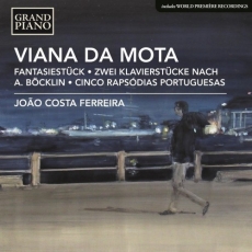 Viana da Mota - Piano works - Joao Costa Ferreira
