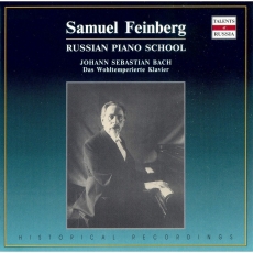 Bach - Das Wohltemperierte Klavier I - II - Samuel Feinberg
