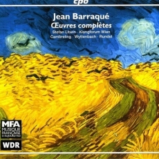 Barraque - Complete Works - Sylvain Cambreling, Peter Rundel, Jurg Wyttenbach