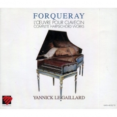 Forqueray - L'Oeuvre pour Clavecin - Yannick Le Gaillard