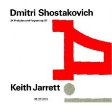 Shostakovich - 24 Preludes and Fugues - Keith Jarrett