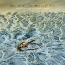 Beethoven's Testaments of 1802 - Ragnhild Hemsing, Tor Espen Aspaas