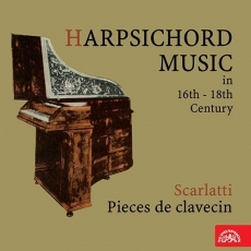 Harpsichord Music in 16-th-18th Century. Scarlatti - Pieces de clavecin