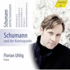 Schumann - Complete Piano Work Vol.7 Schumann and the Counterpoint - Florian Uhlig