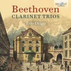 Beethoven - Clarinet Trios - Trio Origo