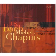 Bach - Organ Works - Michel Chapuis