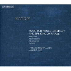 Haydn - Music for Prince Esterhazy and the King of Naples - Haydn Sinfonietta