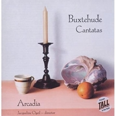 Buxtehude - Cantatas - Arcadia