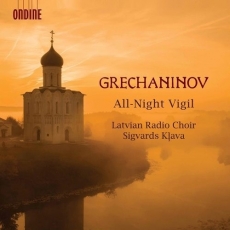 Grechaninov - All-Night Vigil - Sigvards Klava