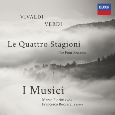 Verdi, Vivaldi - The Four Seasons - I Musici, Marco Fiorini, Francesco Buccarella