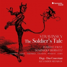 Isabelle Faust, Alexander Melnikov - Stravinsky - The Soldier's Tale (English version)