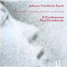 Fasch - Ouvertures - Il Fondamento, Paul Dombrecht