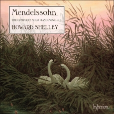 Mendelssohn - Complete Solo Piano Music - Howard Shelley