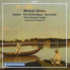 Glinka - Chamber Music - Consortium Classicum