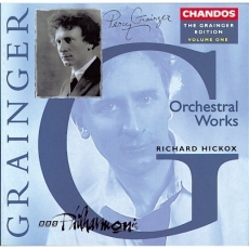 The Grainger Edition, Volume 1 - Orchestral Works 1 - BBC Philharmonic, Richard Hickox