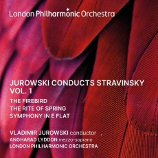 Jurowski conducts Stravinsky, Vol. 1