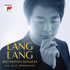 Beethoven - Sonatas Nos. 3 & 23 - Lang Lang