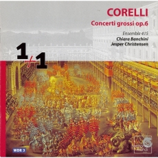 Corelli - Concerti grossi op.6 - Ensemble 415
