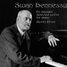 Swan Hennessy - En passant...: selected works for piano - Moritz Ernst