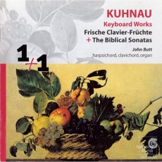 Kuhnau - Keyboard Works (Frische Clavier-Früchte, The Biblical Sonatas) - John Butt