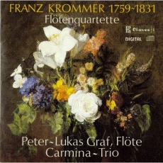 Franz Krommer - Flute Quartets (opp. 17, 92, 93) - Peter-Lukas Graf, Carmina-Trio