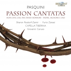 Pasquini - Passion Cantatas - Capella Tiberina, Giovanni Caruso