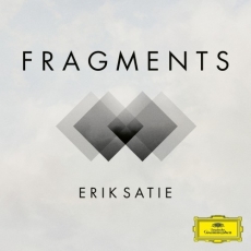 Satie - Fragments - Various