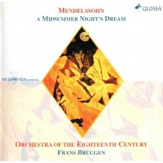 Mendelssohn - A Midsummer Night's Dream - Frans Bruggen