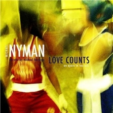 Michael Nyman -  Love Counts - Paul McGrath