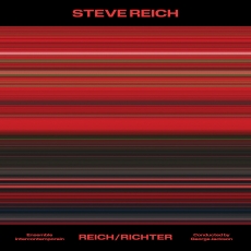 Steve Reich - Reich-Richter