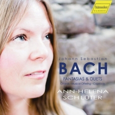 Ann-Helena Schlüter - J.S. Bach - Fantasias & Duets